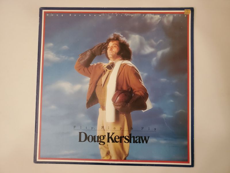 Doug Kershaw Flip, Flop & Fly vinyl record